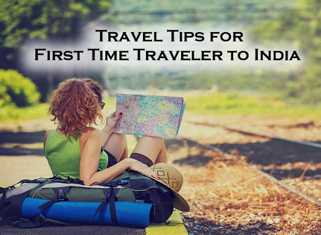 Travel Tips for First Time Traveler to India